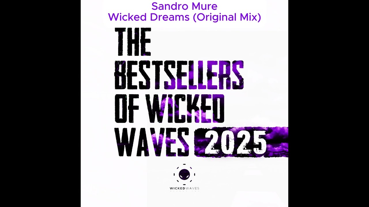 Sandro Mure - Wicked Dreams (Original Mix) [Wicked Waves Recordings]