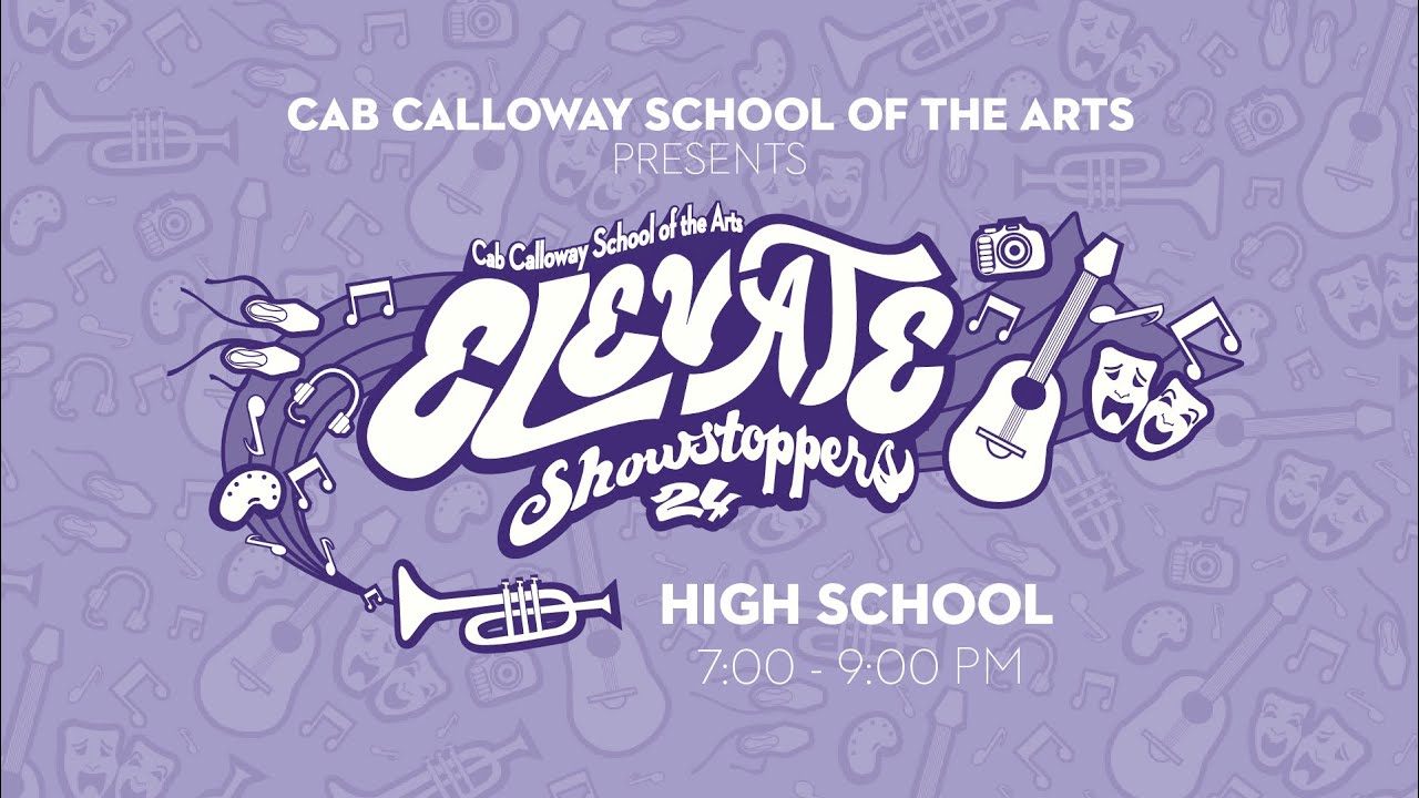 Cab Calloway School of the Arts High School Showstoppers 2024 | Cab Calloway School of the Arts