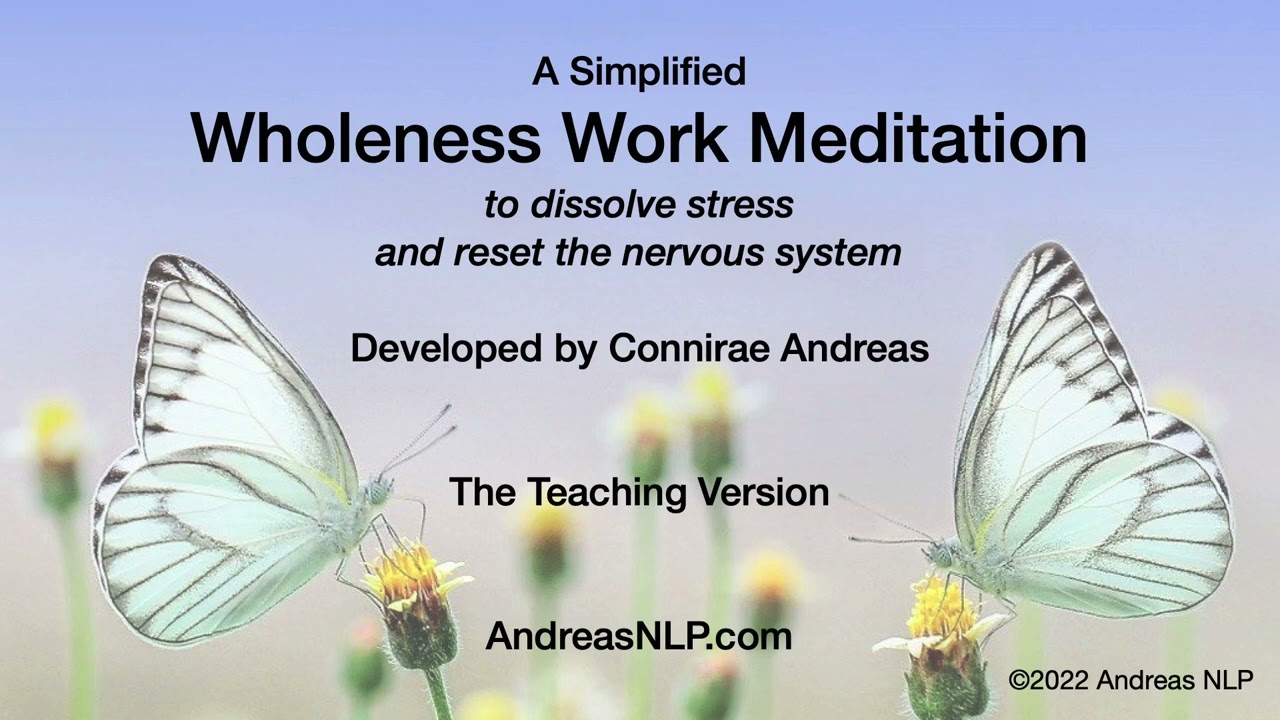 Wholeness Work Meditation Teaching