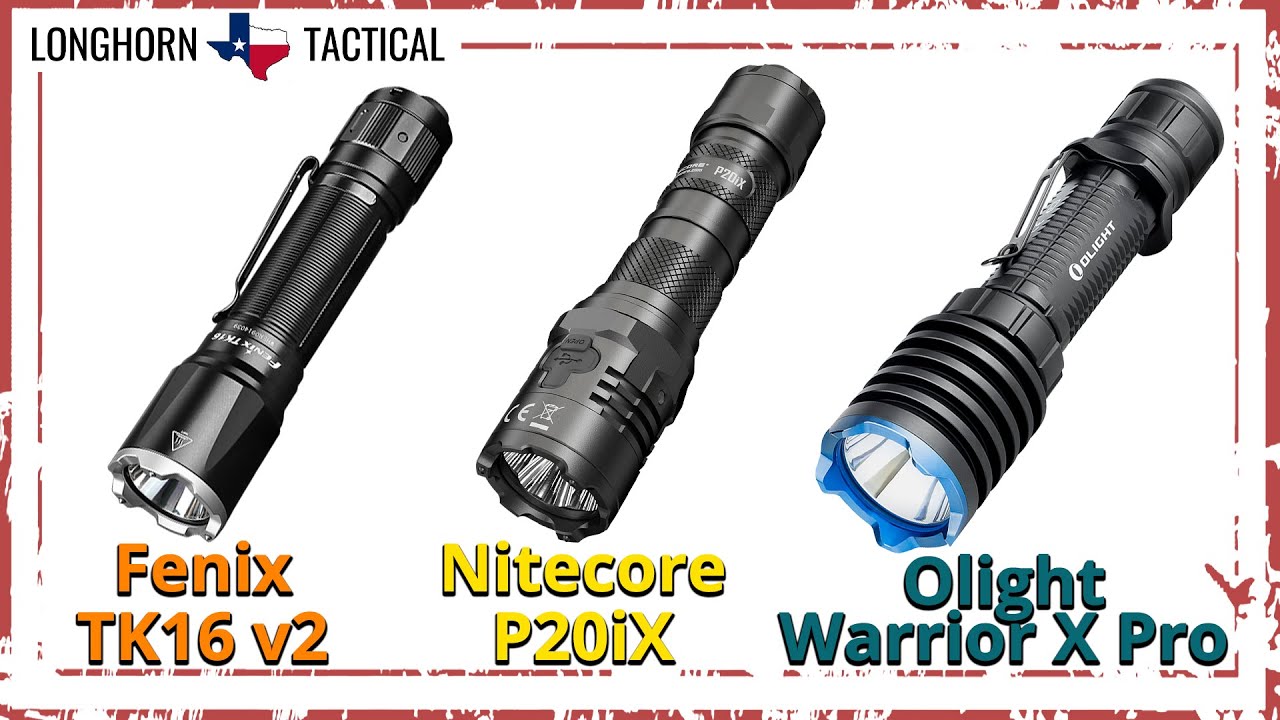 TRIPLE BREAKDOWN Tactical Flashlights - Nitecore P20iX - Fenix TK16v2 - Olight Warrior X Pro