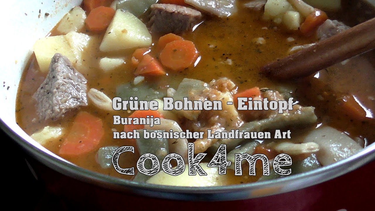 Grüne Bohnen - Eintopf nach bosnischer Landfrauen Art * cook4me Krups
