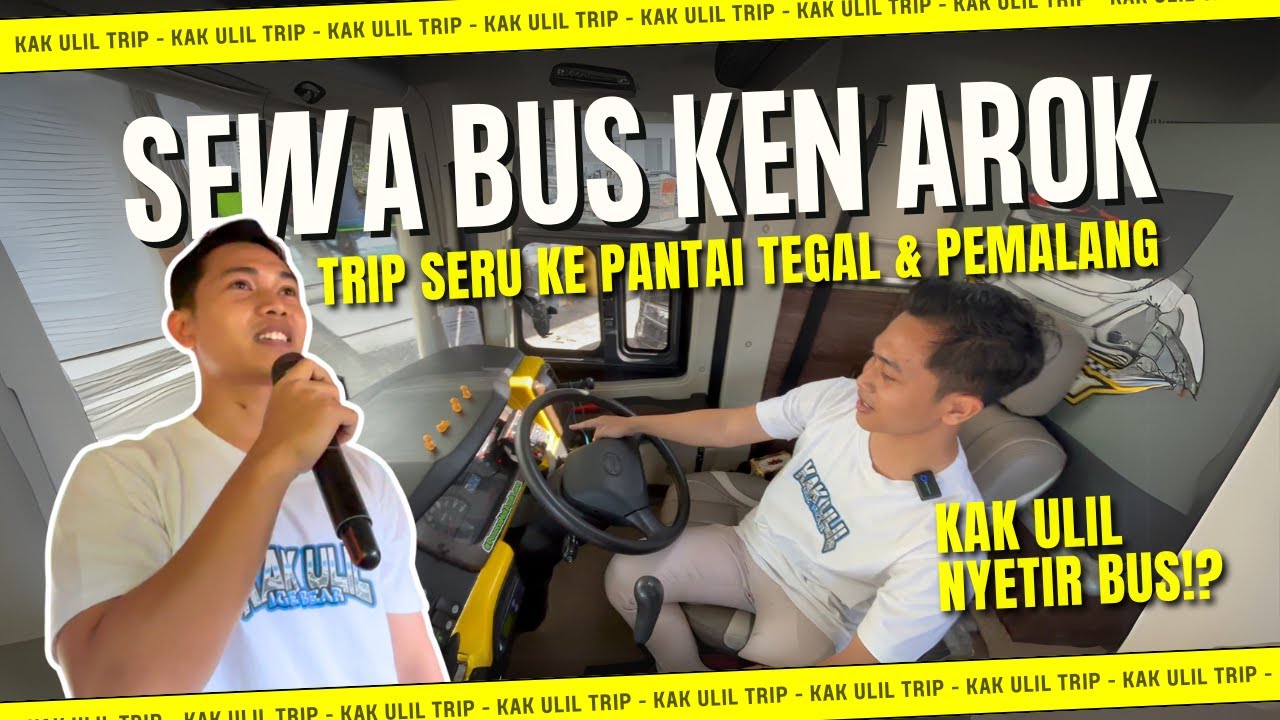 SERU BANGET‼️SEWA BUS BASURI KEN AROK UPDATE 18 NOT‼️NGE TRIP KE PANTAI TEGAL & PEMALANG 🤩