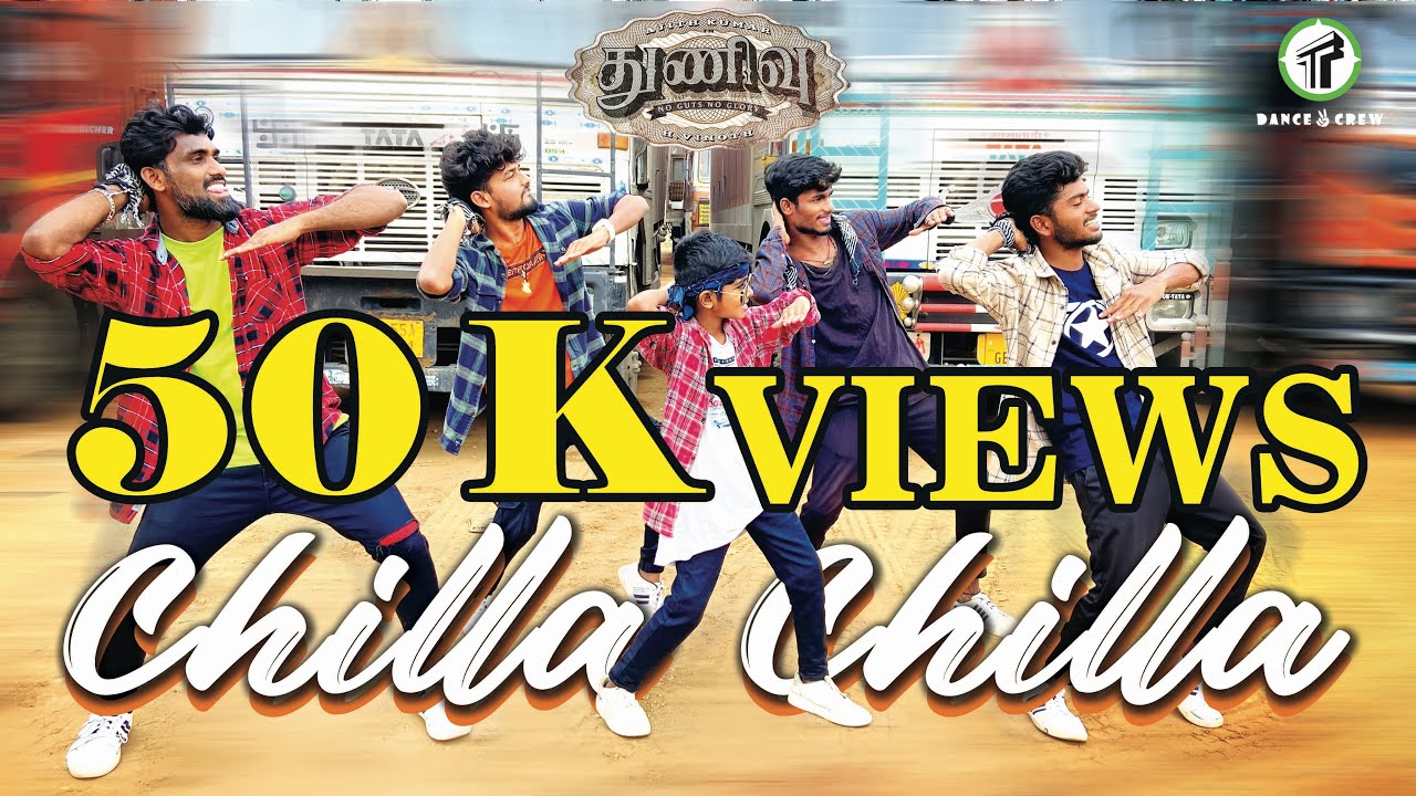 Chilla Chilla - Thunivu - Dance Cover - Ajithkumar - H Vinoth - Anirudh - Ghibran - Troupetamizha