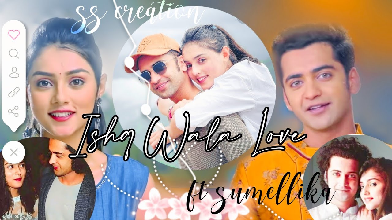 Ishq Wala Love vm ft sumellika please watch like subscribe