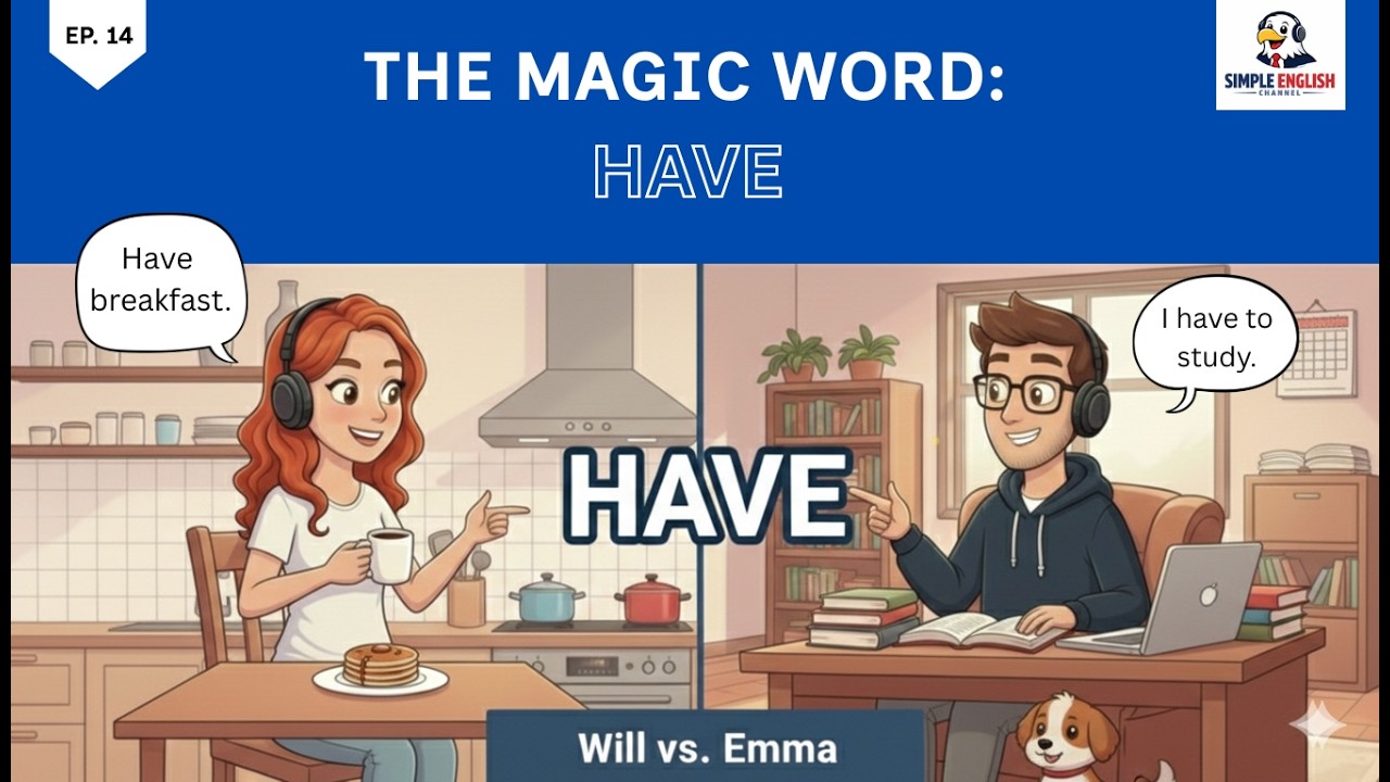 Stop Using “HAVE” Wrong! | English Listening Practice (Beginner)