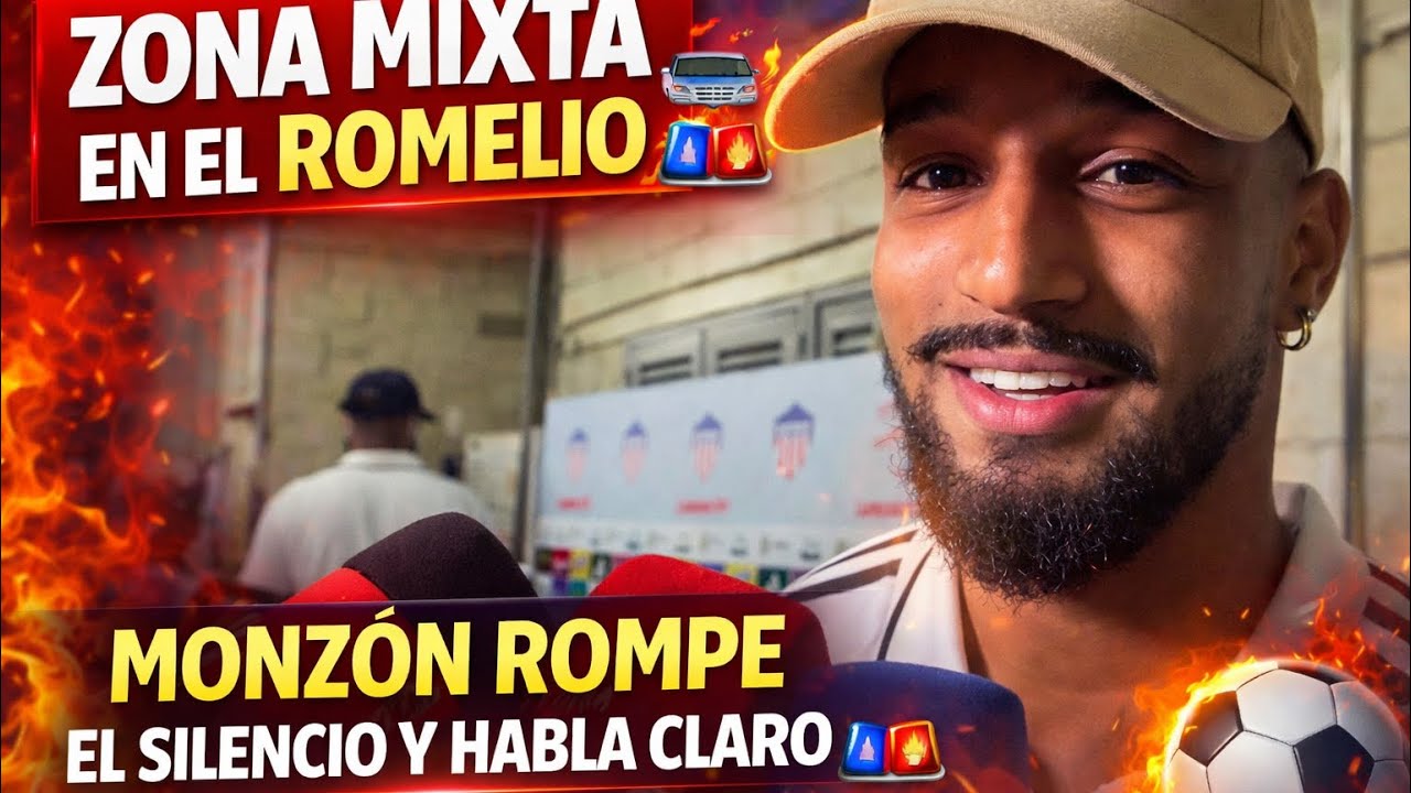 ZONA MIXTA EN EL ROMELIO 🏟️🔥 MONZÓN ROMPE EL SILENCIO Y HABLA CLARO ⚽🚨