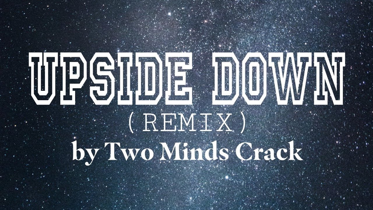 Upside Down (Remix Only)