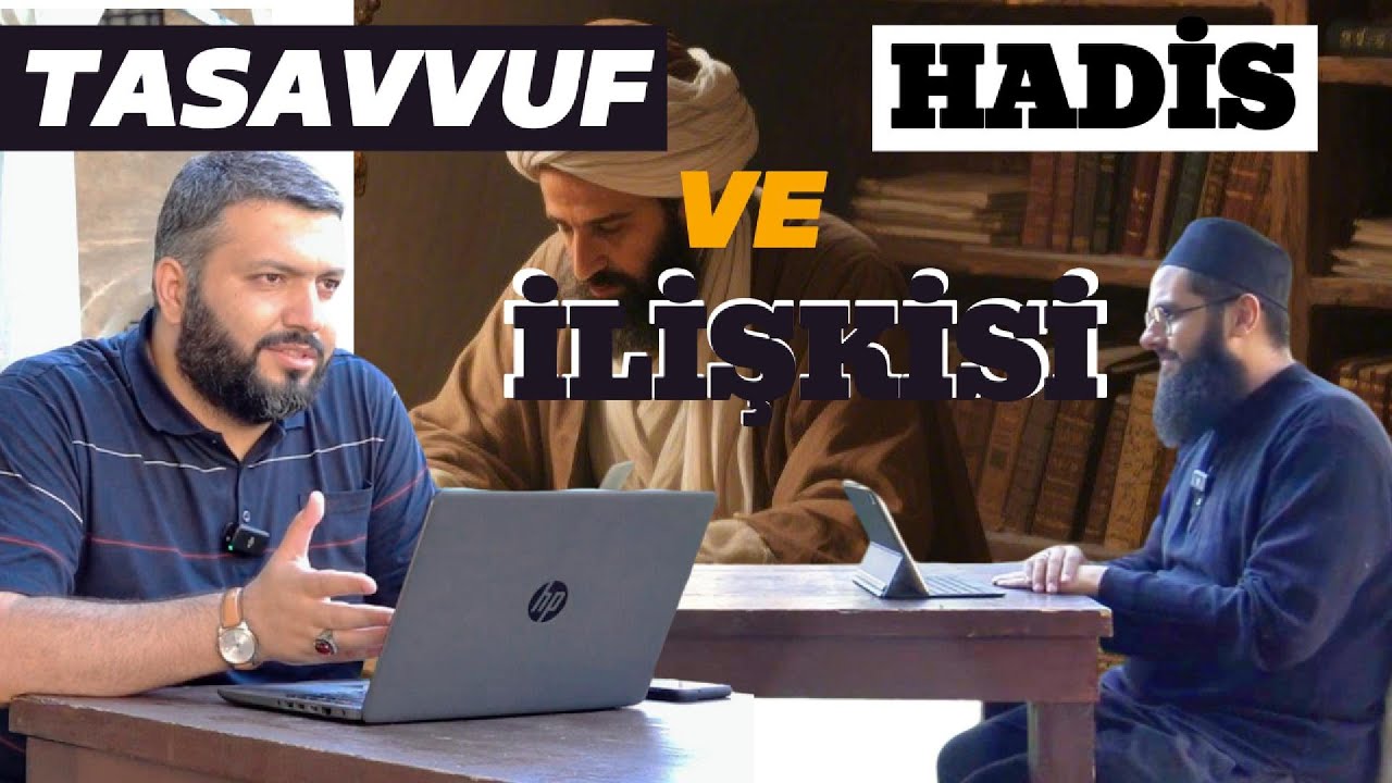 Tasavvuf Ve Hadis İlişkisi | Mehmet Cafer Varol