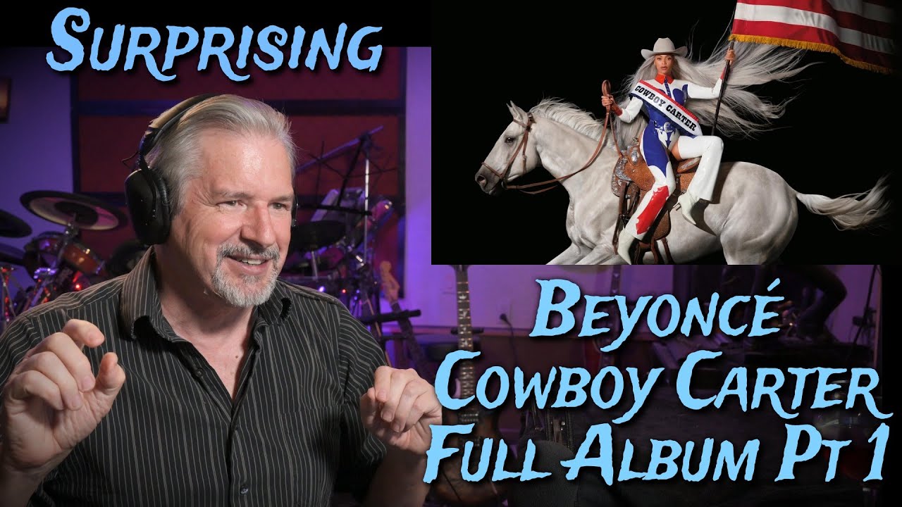 Beyoncé - Cowboy Carter Album Pt. 1 Reaction and Analysis (Read below for Part 2)