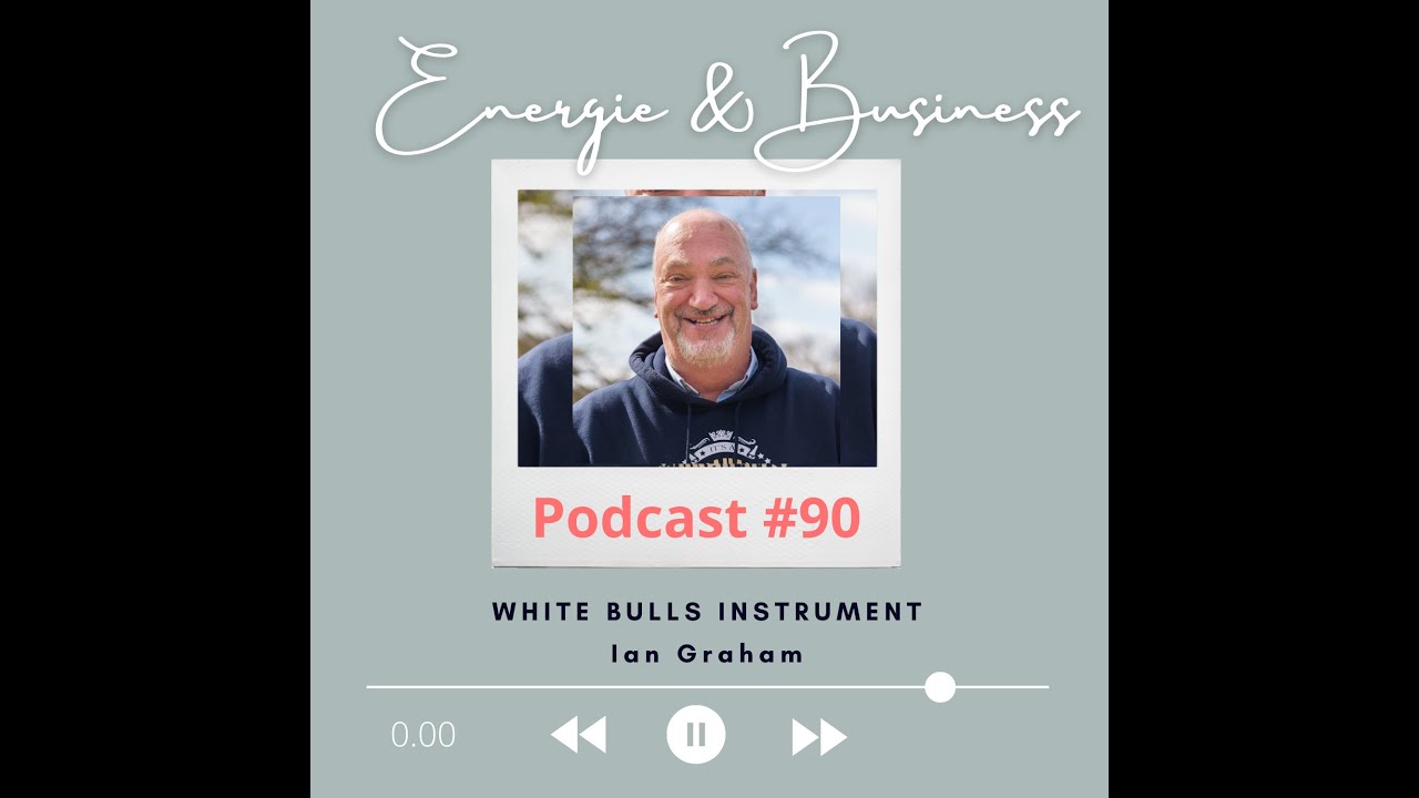 🎧Podcast #90    🎙️🌟White Bulls Instrument Ian Graham