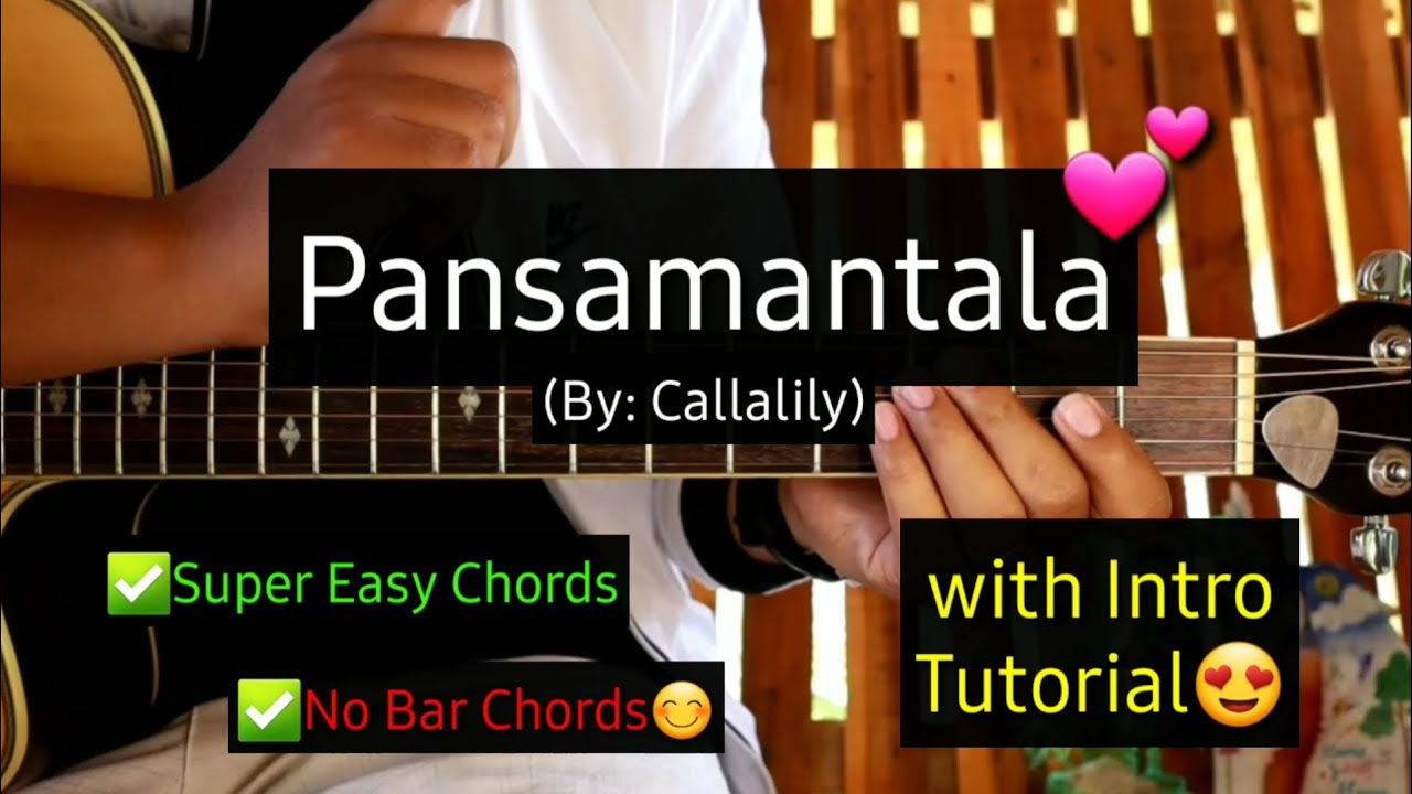 Pansamantala - Callalily (Super Easy Chords Guitar Tutorial)