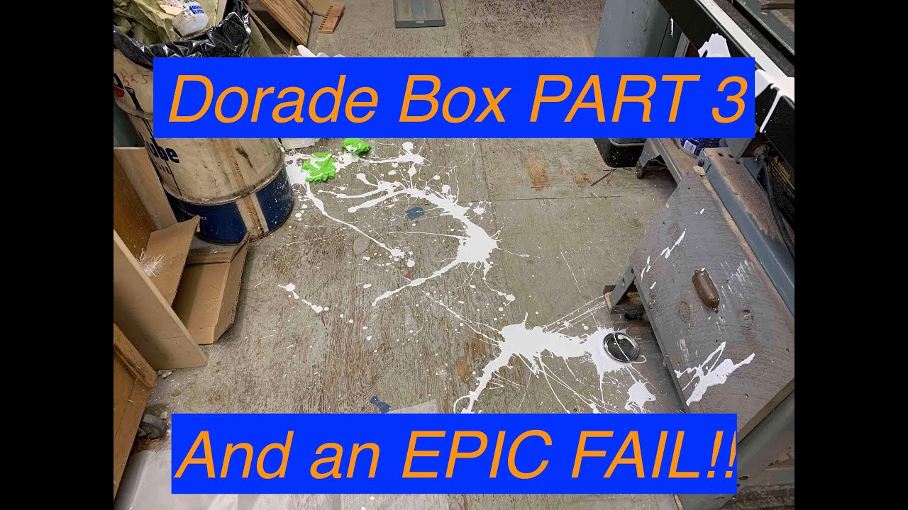 Fiberglass with TotalBoat and an EPIC FAIL [dorade box part 3]