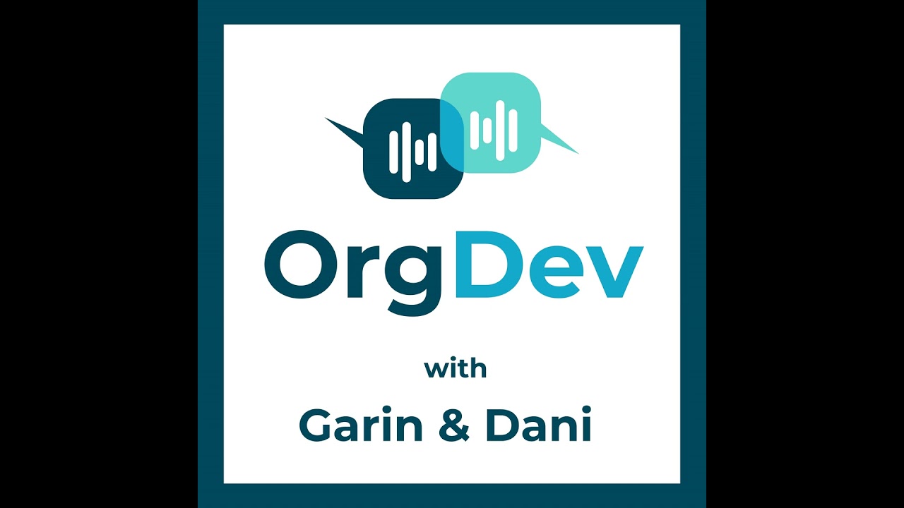 Design Your Organisation for an AI Driven Future - Omar Morales Microsoft - OrgDev Episode 93