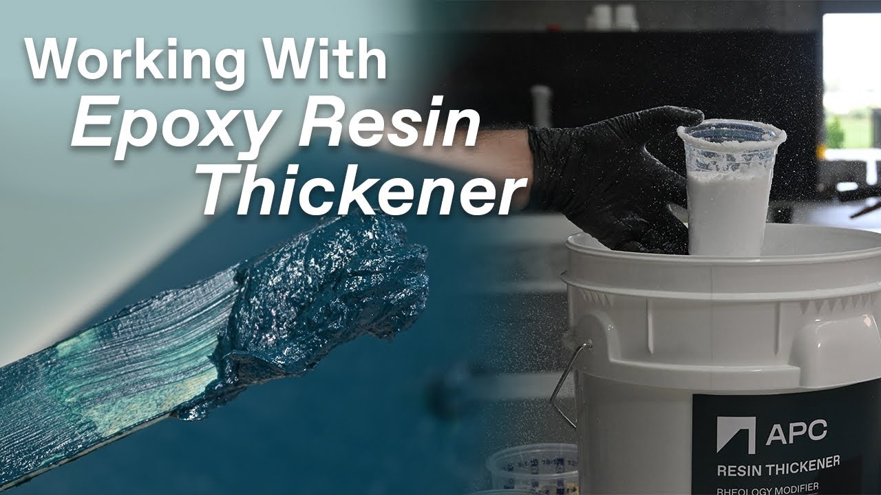 Working with Epoxy Resin Thickener