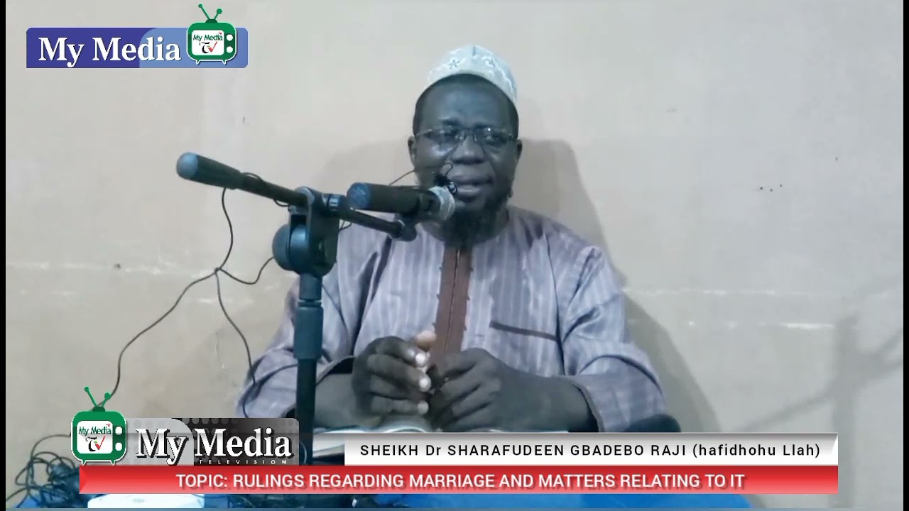 Majemu Pipe Ninu Igbeyawo Laarin Oko Ati Iyawo || Sheikh Dr Sharafudeen Gbadebo Raji