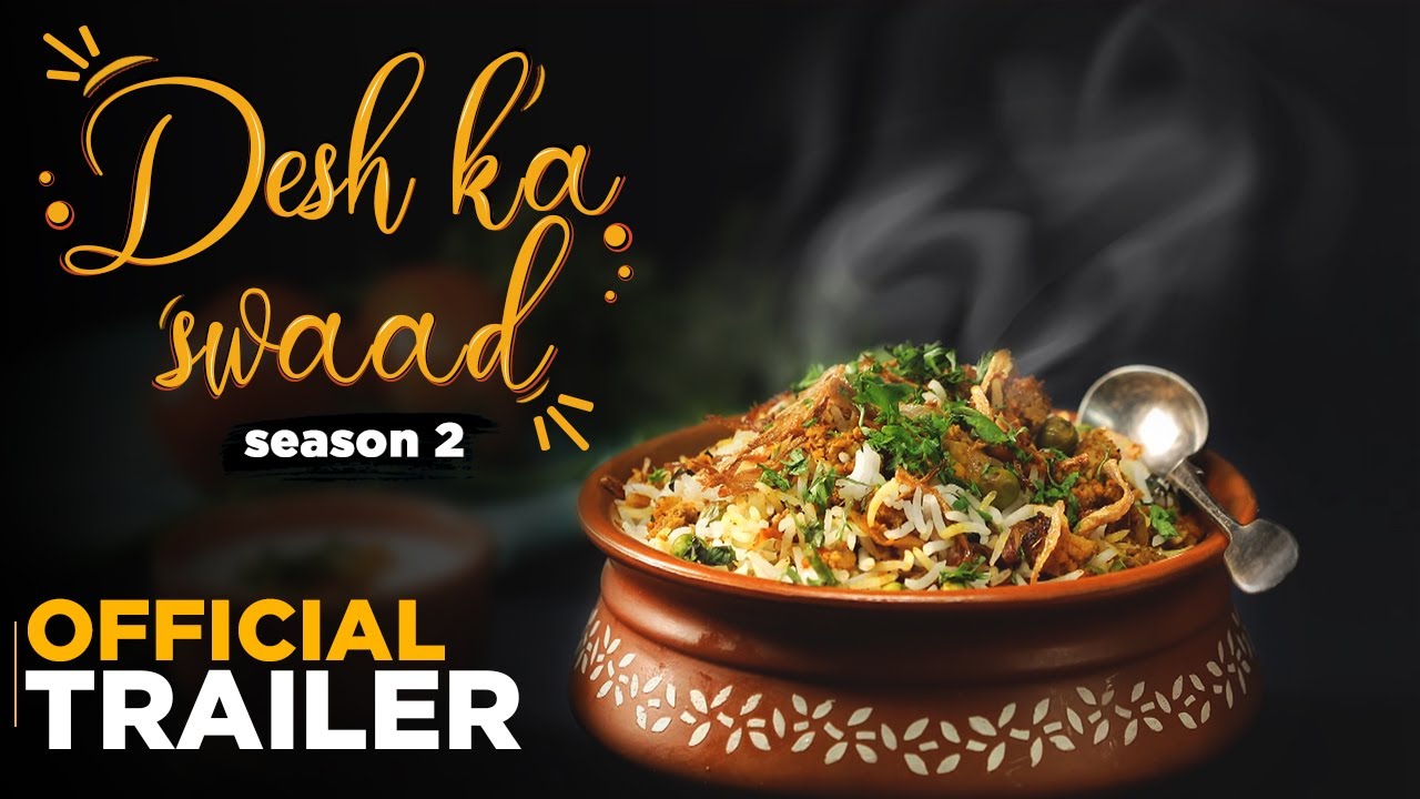 Desh Ka Swaad [season 2] | Official Trailer | mhdesigner1999