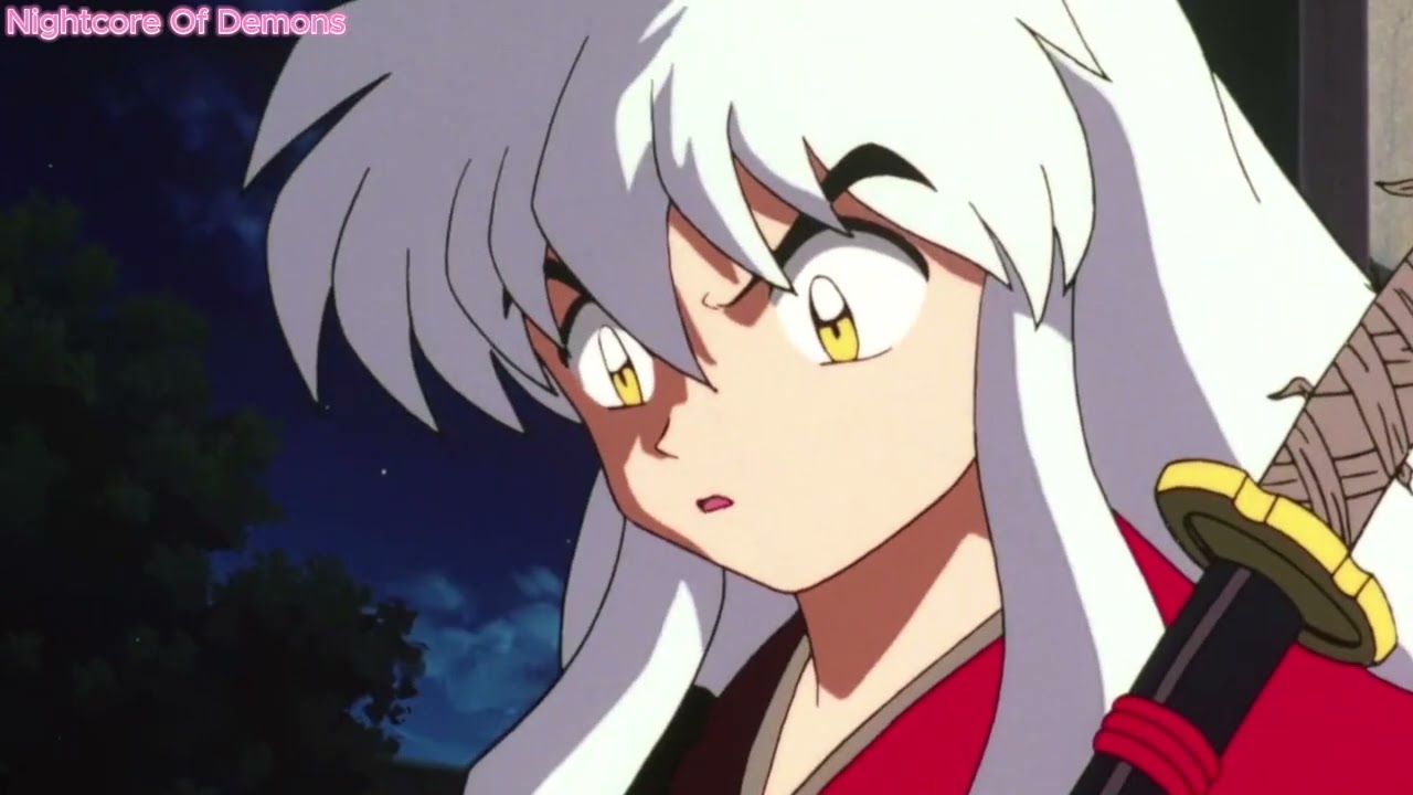 InuYasha A Thousand Years AMV Nightcore Version