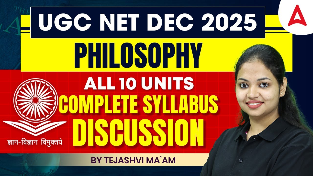 UGC NET Philosophy | UGC NET Philosophy Syllabus 2025 Complete Discussion By Tejasvi Ma'am