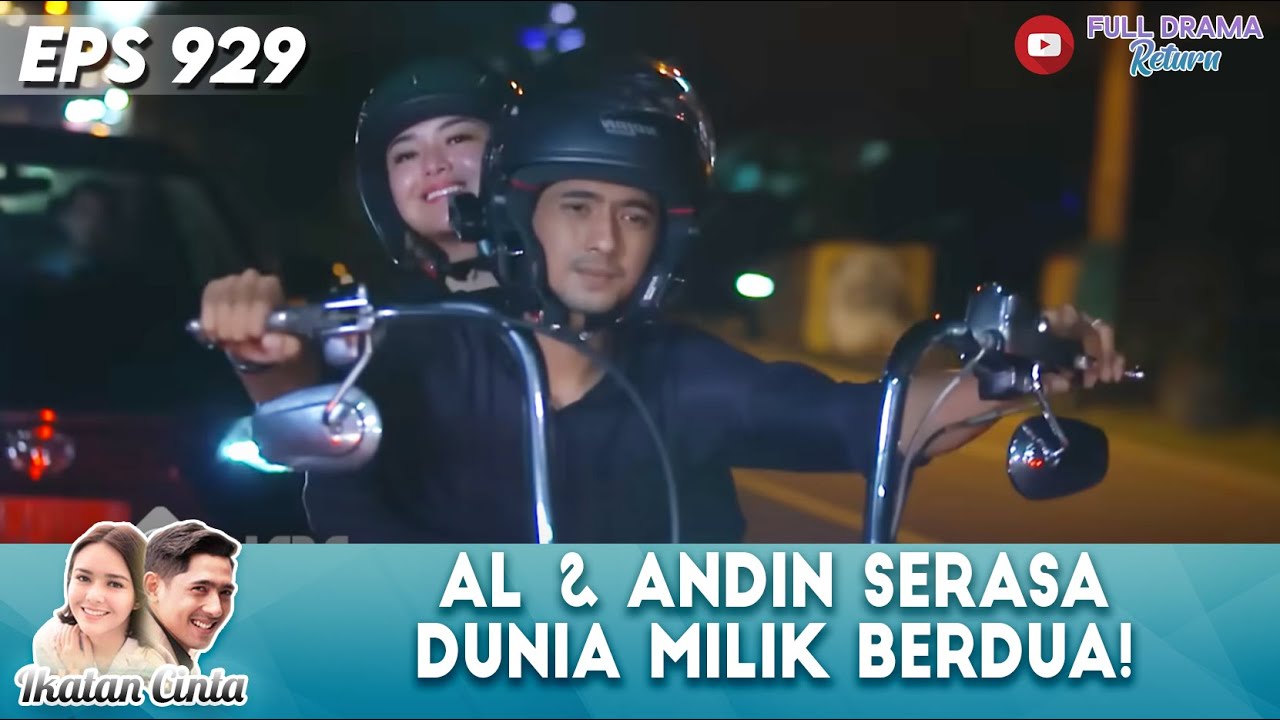 PELUKAN DI MOTOR! AL & ANDIN SERASA DUNIA MILIK BERDUA - IKATAN CINTA