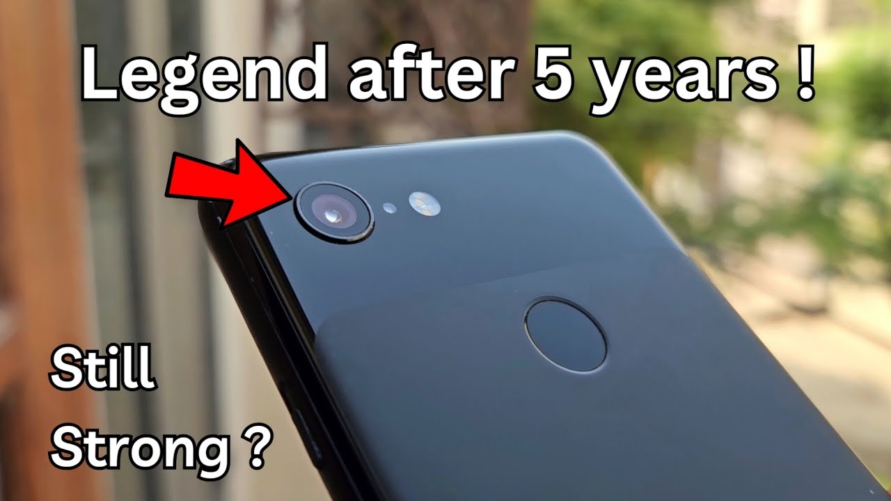 google pixel 3 complete review in 2024