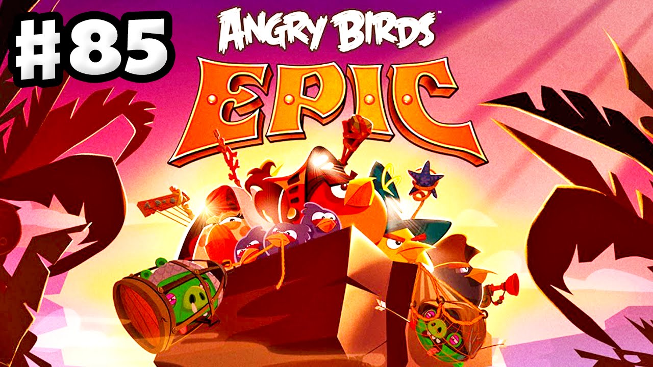 Angry Birds Epic - Gameplay Walkthrough Part 85 - Epic Events Update! (iOS, Android)