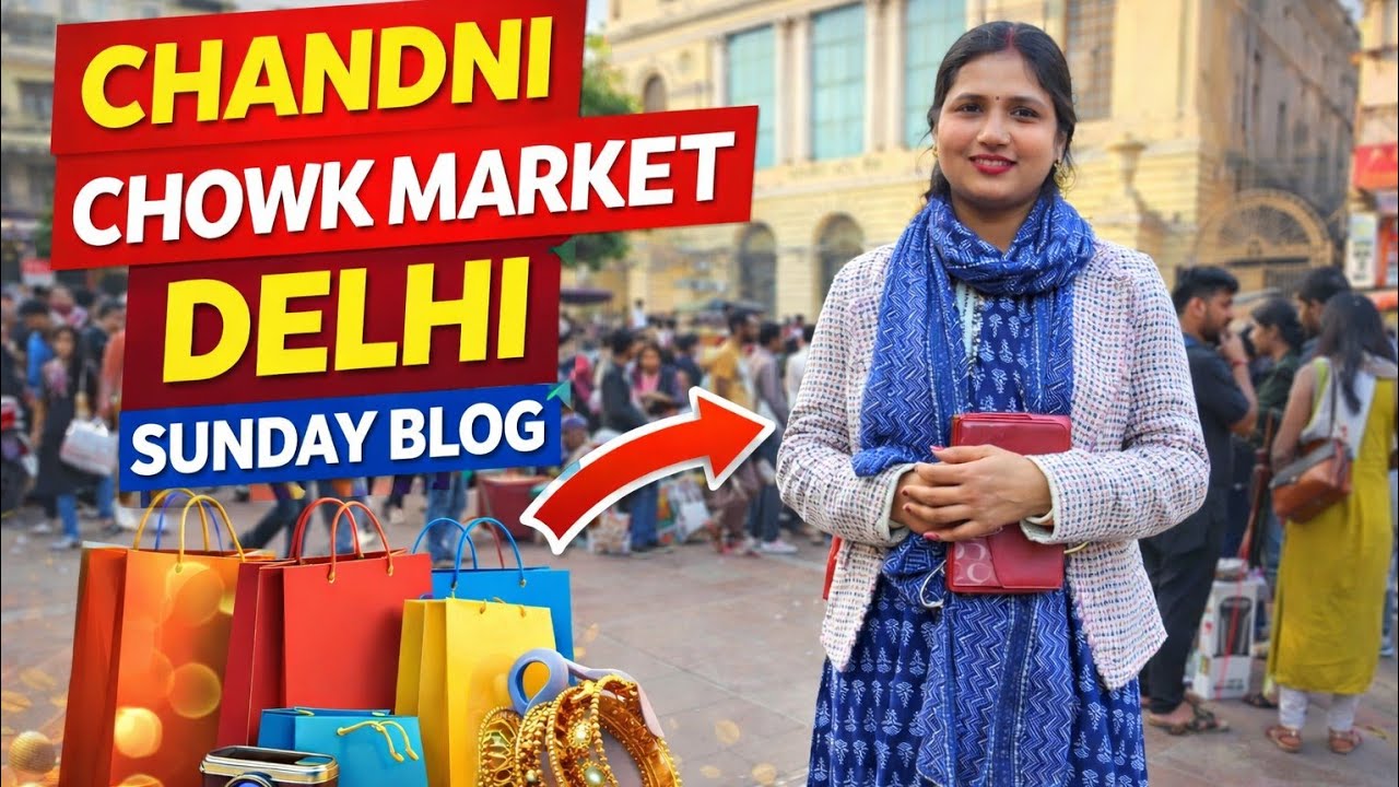 Sunday Special 🛍️ Chandni Chowk Market Delhi | Full Shopping & Street Food Vlog