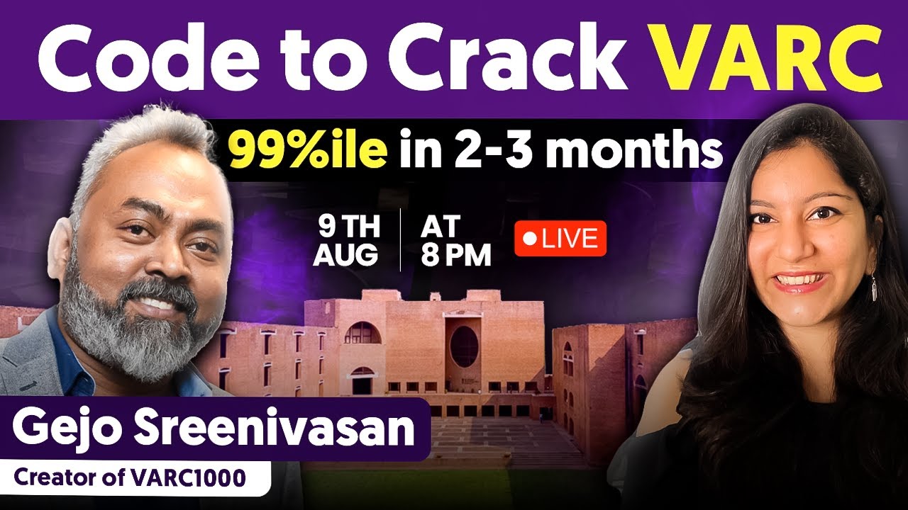 UNTOLD Strategies to Crack CAT VARC in 100 Days ft. Gejo Sreenivasan, Creator of VARC1000
