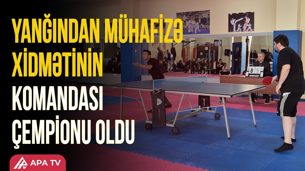FHN qurumları arasında stolüstü tennis çempionatı keçirilib | APA TV