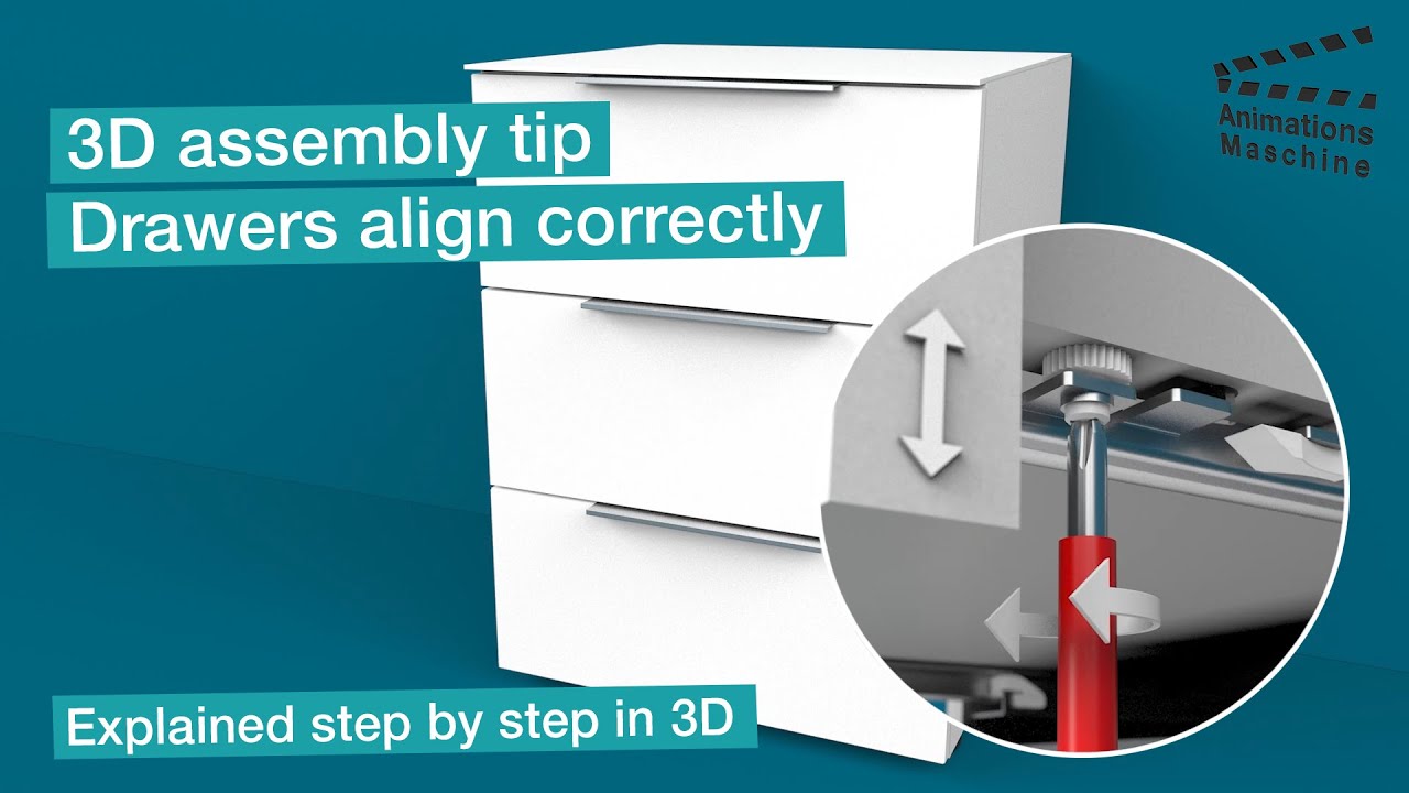 3D assembly tip correctly aligning drawers