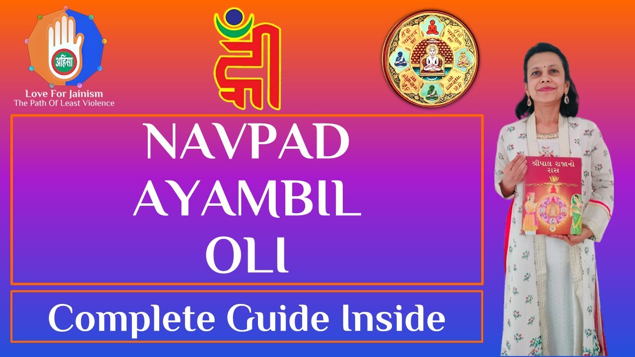 Navpad Ayambil Oli Explained | Jainism's 9-Day Path to Inner Peace | Jain Pathshala