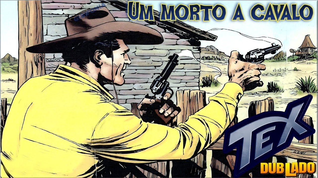 TEX - Um morto a cavalo final - DUBLADO
