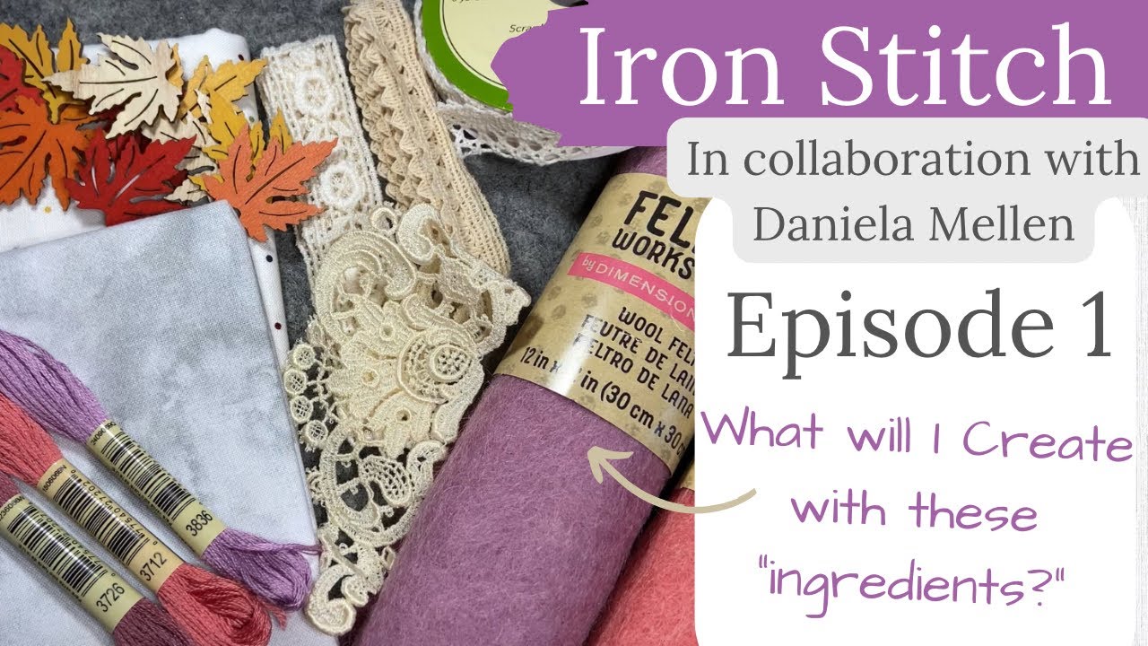 Iron Stitch Episode 1 - Slow Stitch Challenge With The Amazing Daniela Mellen #stitching #embroidery