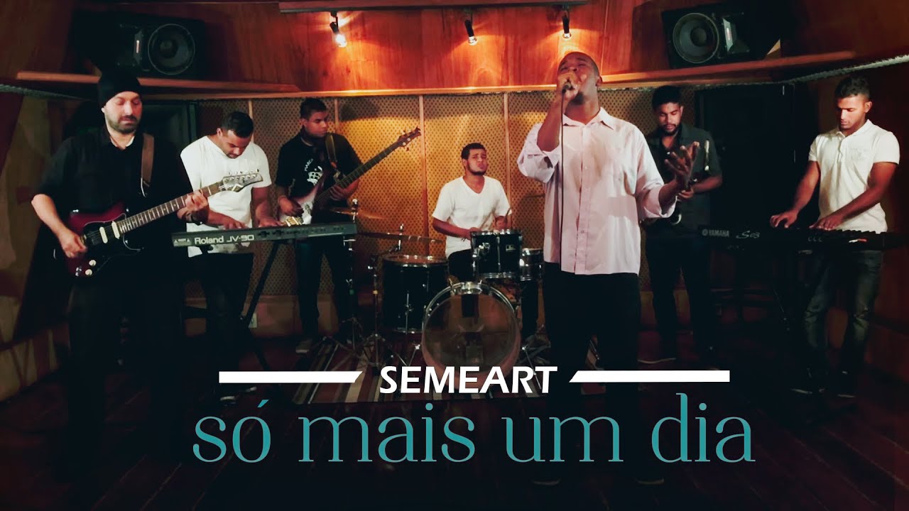 Semeart - S&oacute; Mais um Dia (Clipe Oficial)