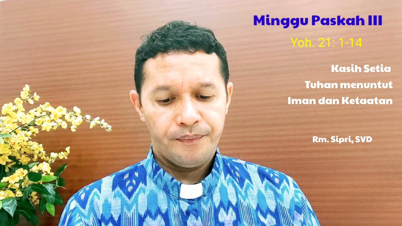 Kasih Setia Tuhan Menuntut Iman dan Kataatan@cypriwagungsvd