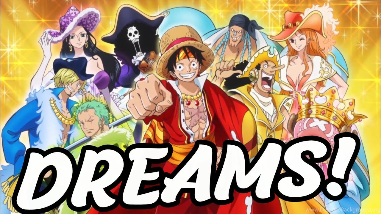 The Straw Hat's DREAMS: Difficulty Ratings!! - One Piece Discussion | Tekking101