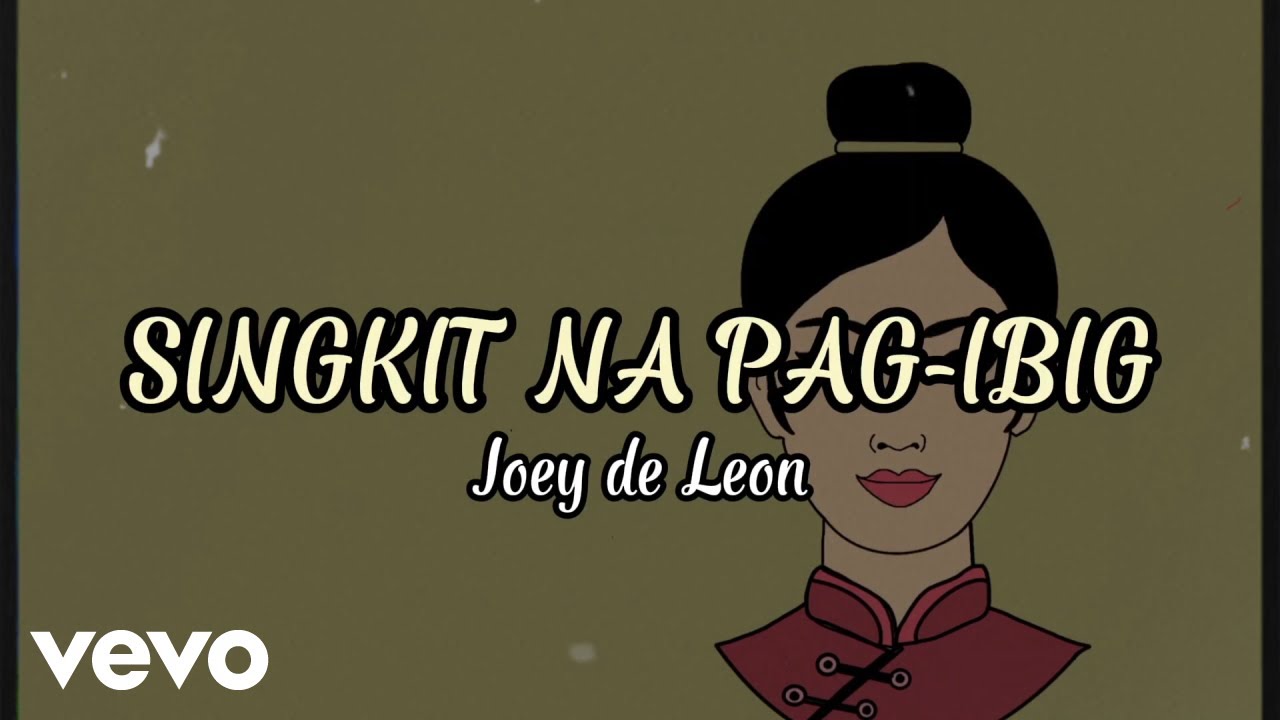 Joey De Leon - Singkit Na Pag-ibig [Lyric Video]