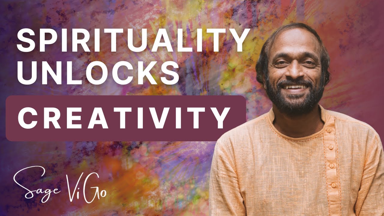 Spirituality & Creativity: The True Source of Innovation