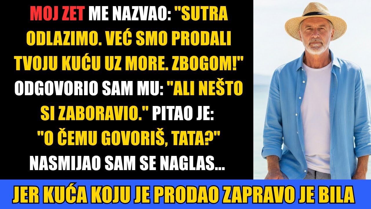 Moj zet je rekao: 
