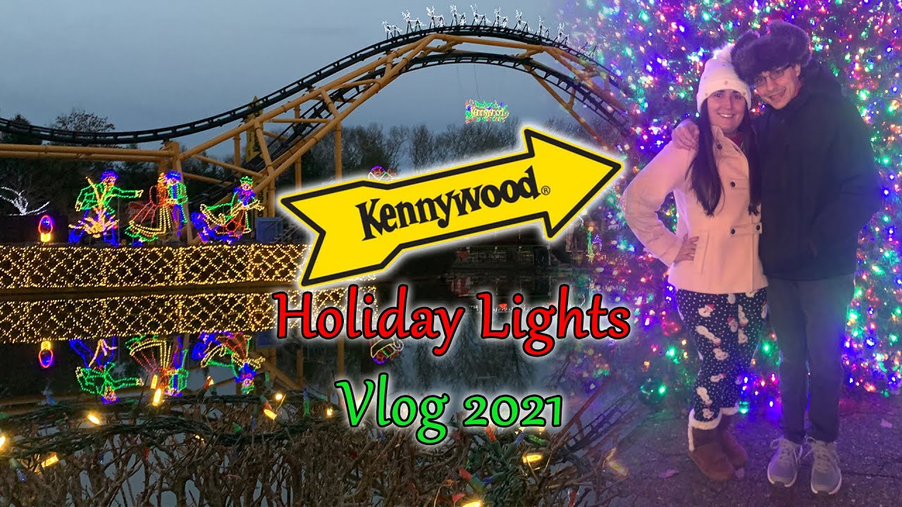 Kennywood Holiday Lights 2021 Vlog!
