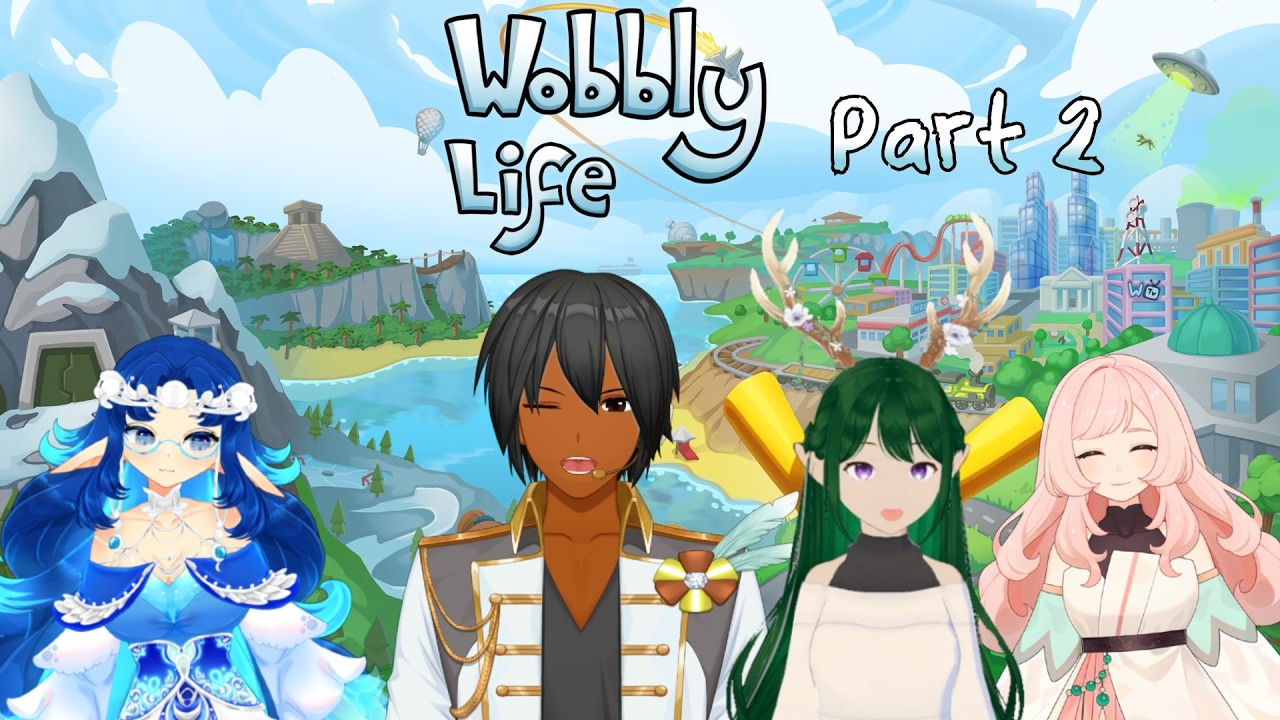 Wobbly Life with @Shuratani @VT_Coco and @MindOfAutumn  Part 2!