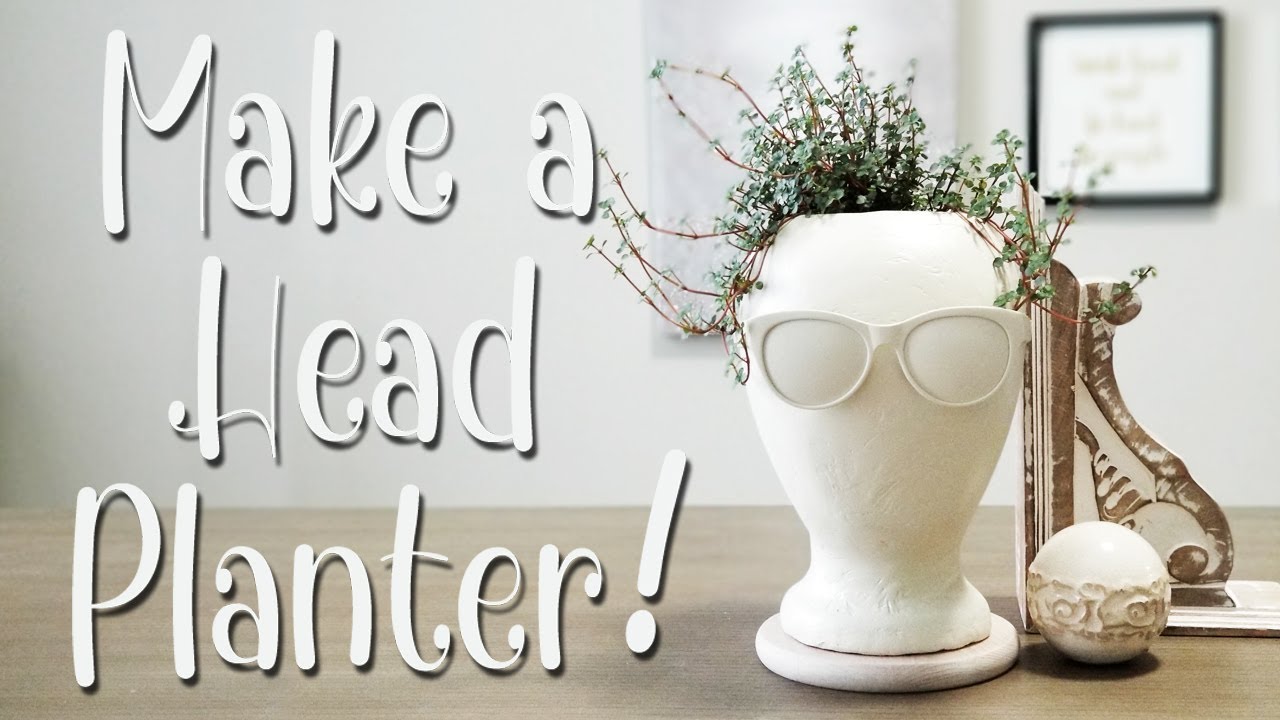 Making A Mannequin Head Planter With A Styrofoam Form |  DIY Home Decor | Decorating with Plants