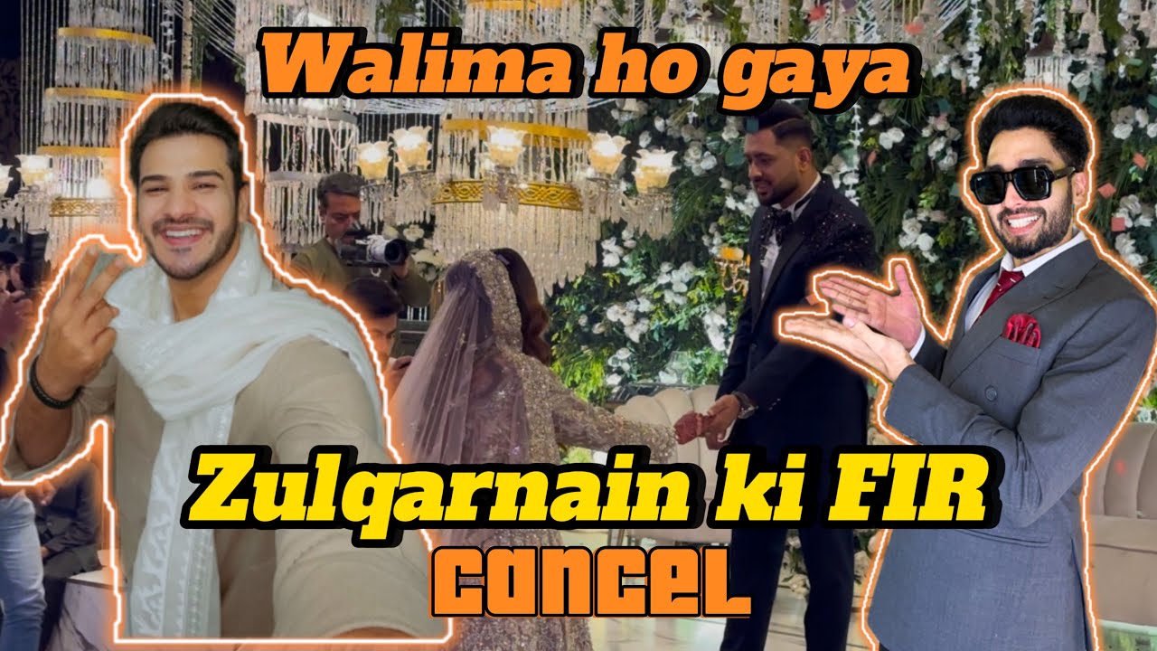 Hamza Ka Walima | Zulqarnain ki FIR Cancel