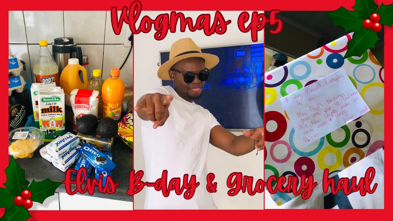 Vlogmas Ep5: Celebrating Elvis | Errands | Grocery Haul | JENNETH IIPINGE | NAMIBIAN YOUTUBER