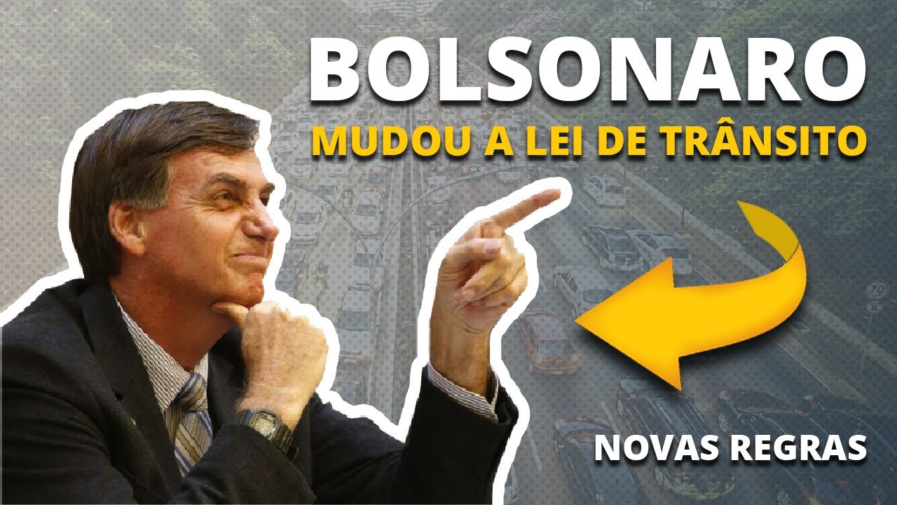 NOVA LEI: O que muda no C&oacute;digo de Tr&acirc;nsito Brasileiro (CTB) de 2021 aprovado por Bolsonaro | RESUMO
