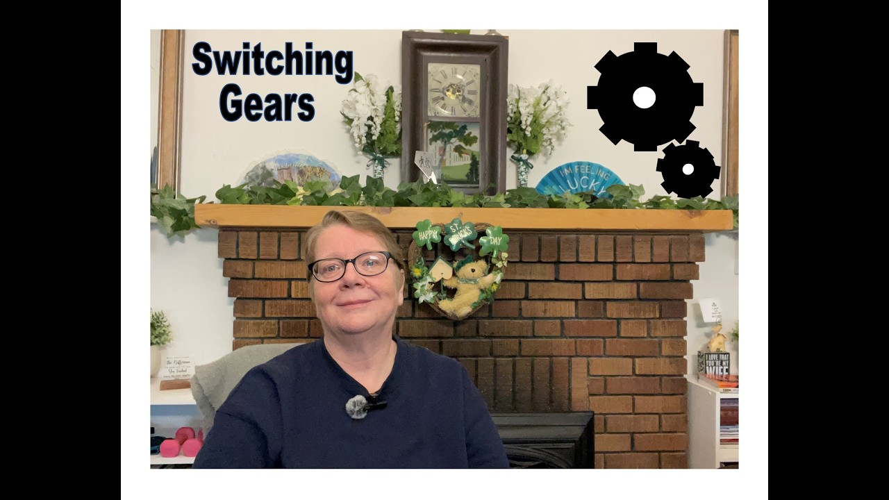 March 10 - Switching Gears