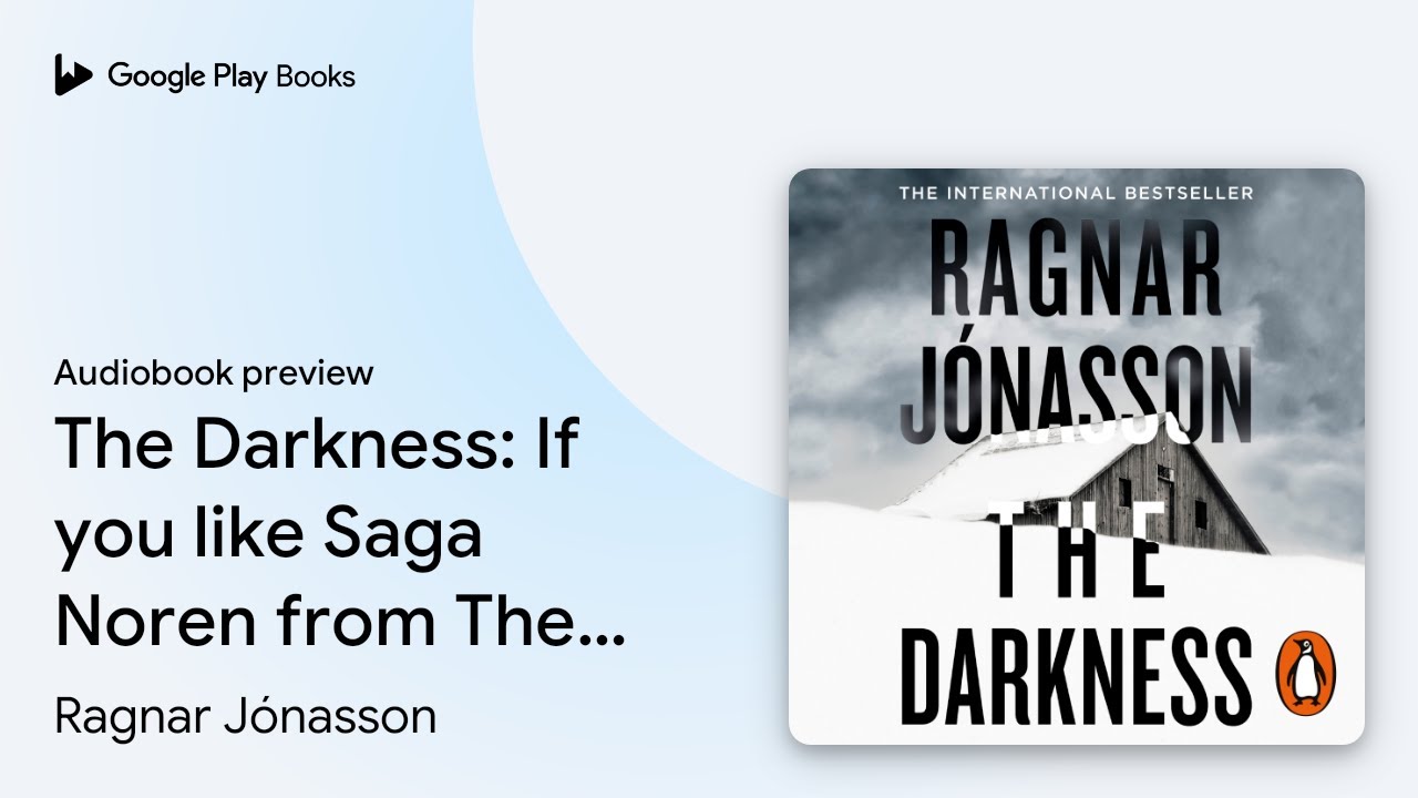 The Darkness by Ragnar Jónasson · Audiobook preview