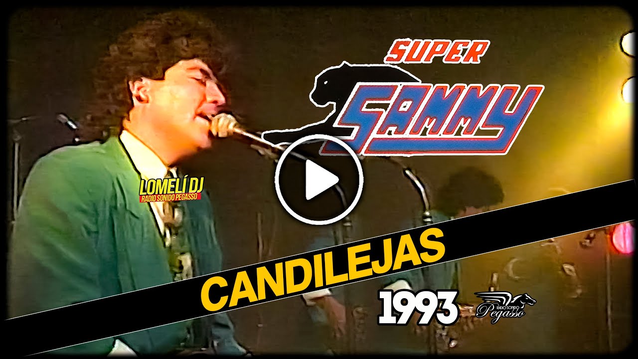 Super Sammy - Candilejas (En Vivo 1993) | Programa Órale Primo