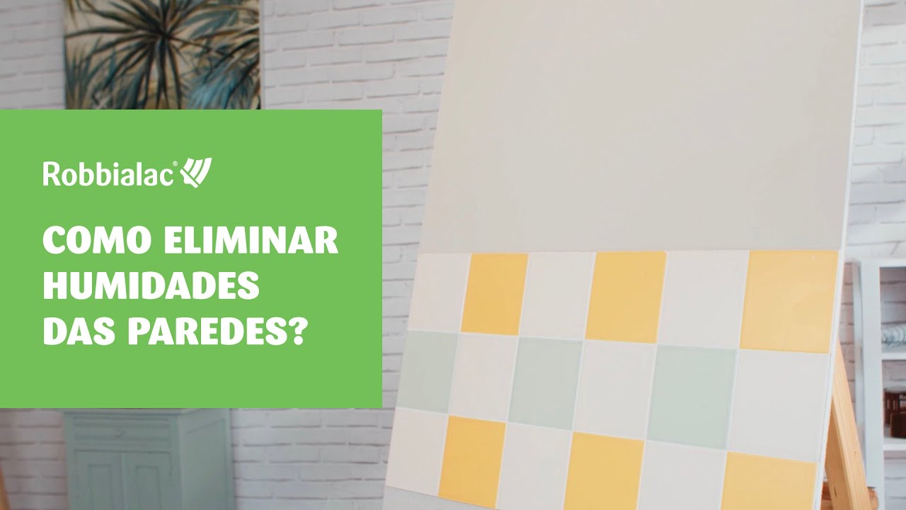 Robbialac | Pinta a Vida | Como Eliminar Humidades das Paredes?