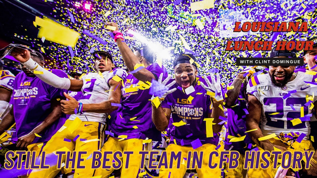 2019 LSU is Still the Best Team in CFB History