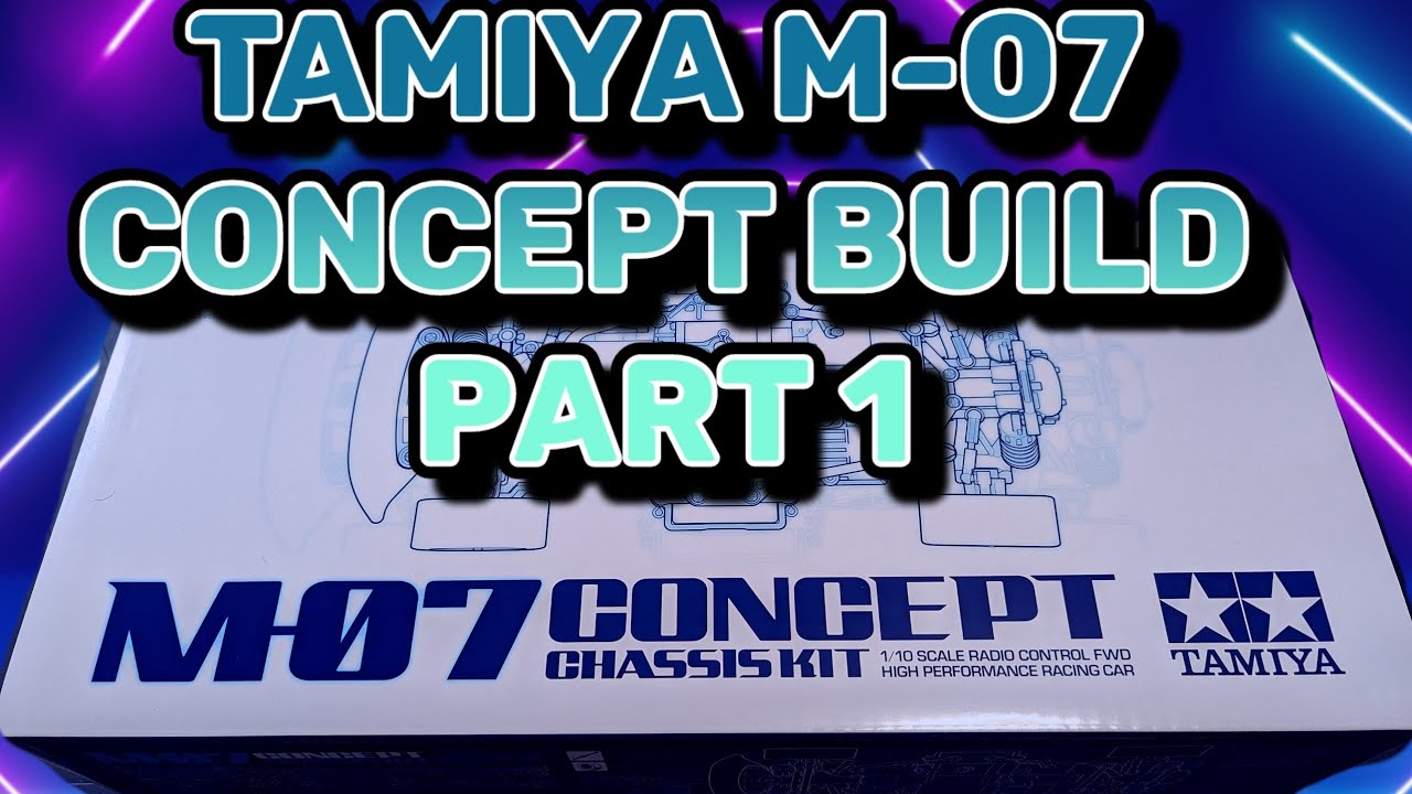 Tamiya M-07 CONCEPT chassis unbox and build part 1